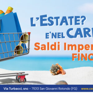L’Estate? E’ nel Carrello! Saldi Imperdibili!!!