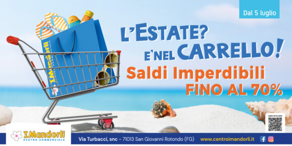 L’Estate? E’ nel Carrello! Saldi Imperdibili!!!