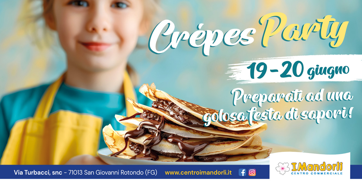 Crepes Party al Centro I Mandorli! Crepes Party al Centro I Mandorli!